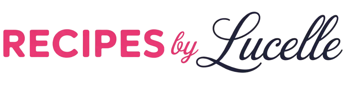 Recipes by Lucelle